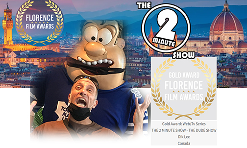 THE DUDE SHOW - WINNER OF THE GOLD AWARD
